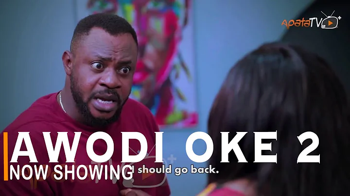 Awodi Oke 2 Latest Yoruba Movie 2022 Drama Starring Odunlade Adekola |Ireti Osayemi |Bose Aregbesola