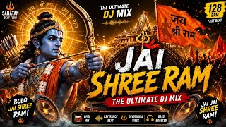 Jai Shree Ram DJ Remix 2026 🔥 | Powerful Ram Bhajan | Sanatan Beat Flow