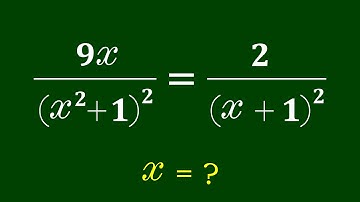 A Nice Algebra Problem | Math Olympiad | How to solve for x ?