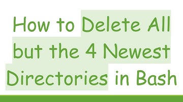 How to Delete All but the 4 Newest Directories in Bash