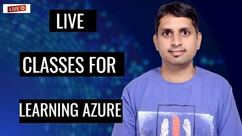 Azure Fundamentals Live Class Session : 01