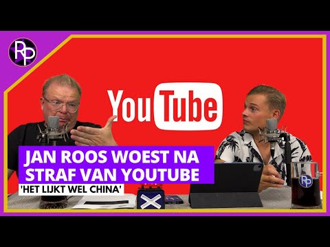 Jan Roos woedend na straf YouTube: 'Het lijkt wel China'