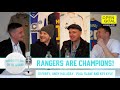 RANGERS ARE CHAMPIONS! THE JOURNEY TO THE TOP | Keeping the Ball on the Ground