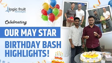 Celebrating our May Born Stars - Birthday Bash Highlights