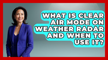 What Is Clear Air Mode On Weather Radar And When To Use It? - Chasing Big Fish