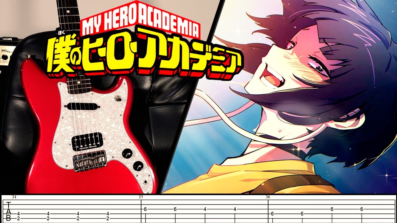 [TABS] Boku No Hero Academia OST【Hero too】Guitar Cover