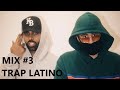 Mix #3 | Trap Latino