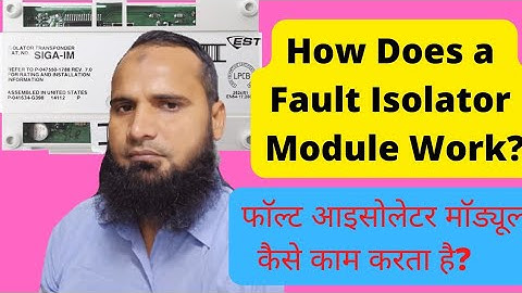 How Does a Fault Isolator Module Work? || #firealarm   #isolator #technology