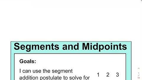 Segments and Midpoints