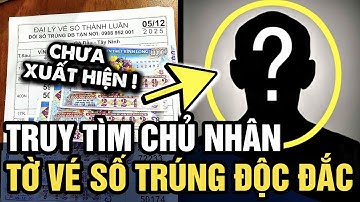 Trúng độc đắc KHÔNG AI NHẬN, đại lý vé số TRUY TÌM CHỦ NHÂN | Tin 3 Phút