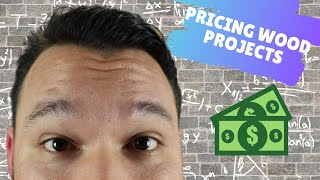 How I price woodworking projects // woodworking // Free Pricing guide