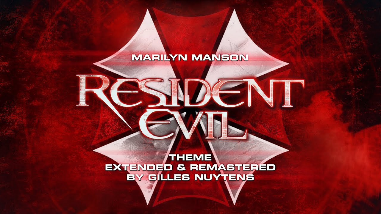⁣Marilyn Manson - Resident Evil - Theme [Extended & Remastered by Gilles Nuytens]
