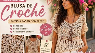 Blusa em crochê para iniciantes tamanho G dicas para outros tamanhos 