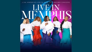 Jesus Is On the Main Line (Live) - Lisa Knowles Smith &amp; The Brown Singers