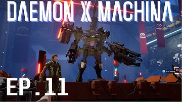Daemon X Machina - Gameplay Walkthrough Ep.11 Main missions  | No Commerntery |
