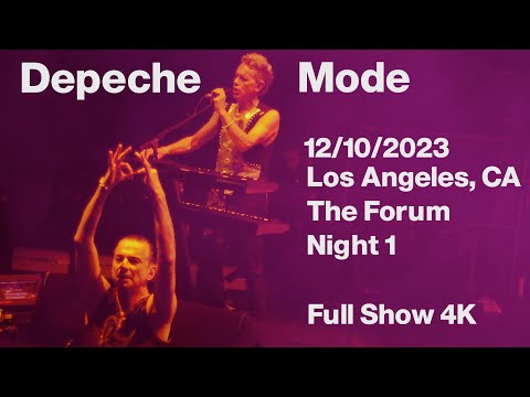 Depeche Mode 2023-12-10 Los Angeles, The Forum - Night 1 - Full Show 4K