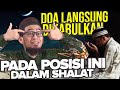 POSISI BERDOA dalam Shalat yang Seketika DIKABULKAN - Ustadz Adi Hidayat LC MA