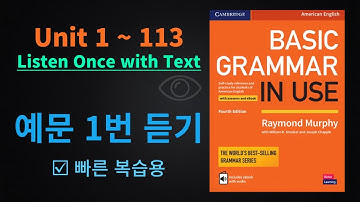 (Full Version 4) Basic Grammar in Use 4e ◾ Listen Once with Text (Quick Review · MP3 Audio)