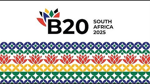 B20 South Africa 2025 Summit Live Stream