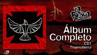 La Renga - Truenotierra - Álbum Completo - CD1