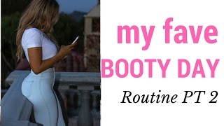 My fave BOOTY DAY!!! Check out exactly how I put it together pt 2 screenshot 1