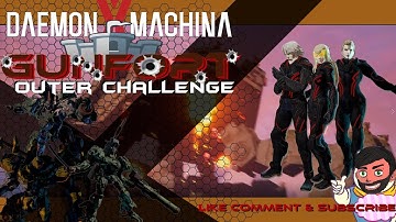 Solo Outer Challenge, Gunfort, Daemon X Machina, Daemon x Machina  Patch 1.3.0