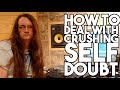 How to deal with CRUSHING SELF DOUBT | Spectre Sound Studios