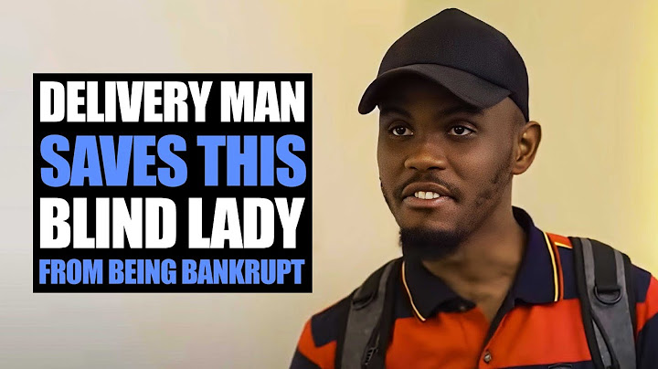 Delivery Man Saves This Blind Lady From Being Bankrupt | Moci Studios