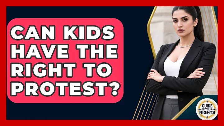 Can Kids Have the Right to Protest? | Guide To Your Rights News