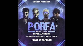 Porfa Especial Remix   Sech Ft Nicky Jam, Maluma, J Balvin