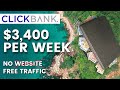Promote CLICKBANK Offers With FREE Traffic And NO Website (Complete Tutorial)