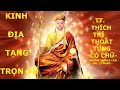 KINH ĐỊA TẠNG (Có Chữ -  Trọn Bộ) - Thượng Tọa Thích Trí Thoát