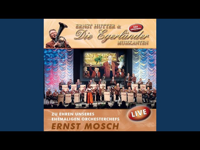 Ernst Hutter & Die Egerländer Musikanten - Graf Mercy Marsch