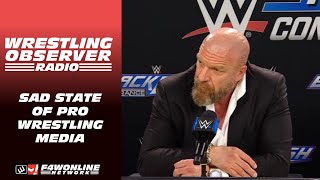 The sad state of pro wrestling media | Wrestling Observer Radio