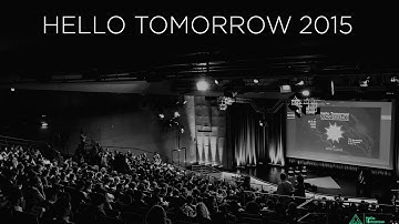 Hello Tomorrow Global Summit 2015 Teaser