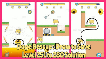Doge Rescue: Draw To Save | Level 251 To 280 Solution | HSIRIG GAMES