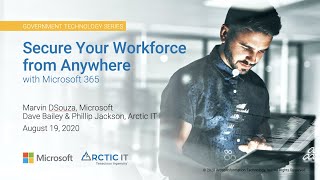 Secure Your Workforce from Anywhere with Microsoft 365