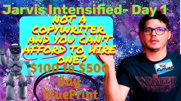 Jarvis. Ai Intensified Workshop:Day 1(Make $100-$500 with JARVIS.AI 2021 Edition)