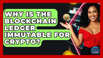 Why Is The Blockchain Ledger Immutable For Crypto? - Crypto Trading Strategists