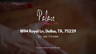 Palace Therapy Center - Best Massage & Spa in Dallas, Texas