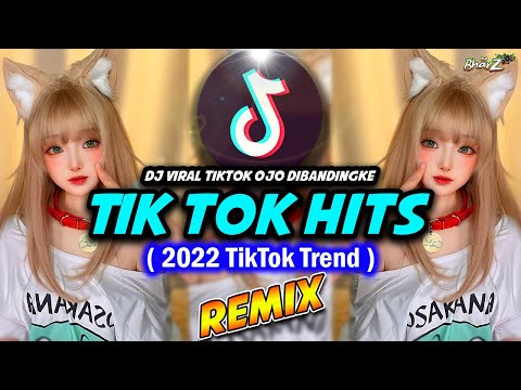 NEW TIK TOK VIRAL 2022 - Tiktok Trend - Dj Ojo Dibandingke - Dj Viral Tiktok Remix - DJ BHARZ REMIX
