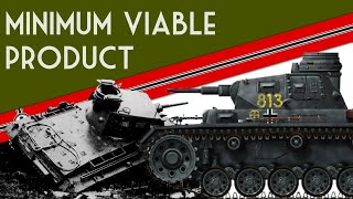 Minimum Viable Product | Panzer III Ausf. E