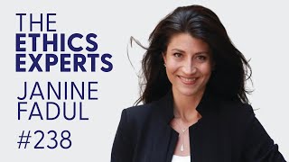 Janine Fadul | The Ethics Experts Podcast #238