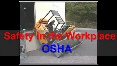 Workplace Safety - OSHA - Safety at Work