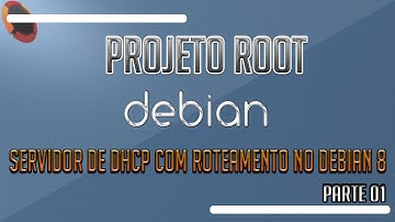 Servidor de DHCP com Roteamento - Parte 1