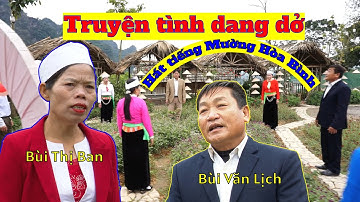 HÁT TIẾNG MƯỜNG MỚI NHẤT, HAY NHẤT -  MỐI TÌNH DANG DỞ