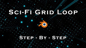 Sci-Fi Particles Grid Loop - Blender Tutorial