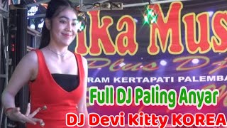 19 Juni 2023 Live Full DJ Paling Anyar BARU Vol 1 DJ Devi Kitty KOREA WIKA sang PENJELAJAH sumsel