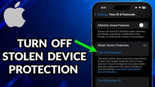 How To Turn Off Stolen Device Protection On iPhone