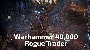 Warhammer 40,000: Rogue Trader  4k Gameplay | The path to Kiava Gamma